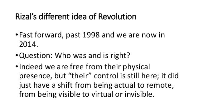 the effect of revolution trials and execution of rizal to the present system 5 political reforms of rizal
